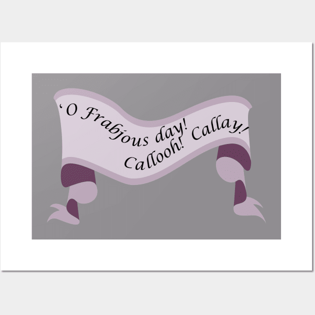 Lispe Frabjous Day Banner Wall Art by Lispe